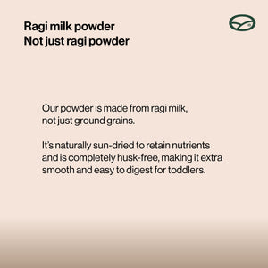 Baby friendly (06 months+ ) - Preservative free Ragi Milk Powder